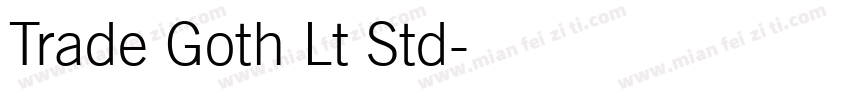 Trade Goth Lt Std字体转换